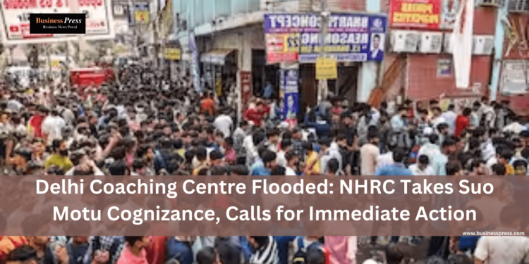 Delhi Coaching Centre Flooded: NHRC Takes Suo Motu Cognizance, Calls for Immediate Action