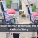 From Businessman to Inmate: The Manuj Kathuria Story