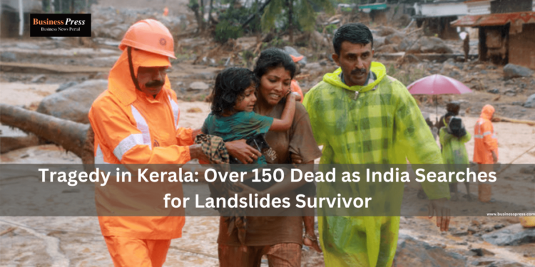 Tragedy in Kerala: Over 150 Dead as India Searches for Landslides Survivor