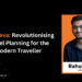 Traveleva: Revolutionising Travel Planning for the Modern Traveller