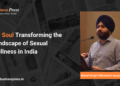 My Soul Transforming the Landscape of Sexual Wellness in India