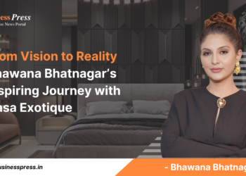 From Vision to Reality Bhawana Bhatnagar’s Inspiring Journey with Casa Exotique