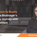 From Vision to Reality Bhawana Bhatnagar’s Inspiring Journey with Casa Exotique