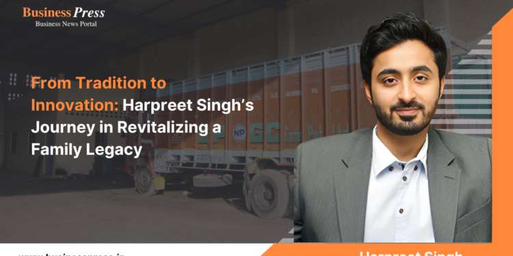 From Tradition to Innovation: Harpreet Singh’s Journey in Revitalizing a Family Legacy