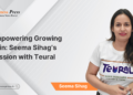 Empowering Growing Skin: Seema Sihag’s Mission with Teural