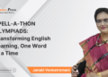 SPELL-A-THON OLYMPIADS: Transforming English Learning, One Word at a Time