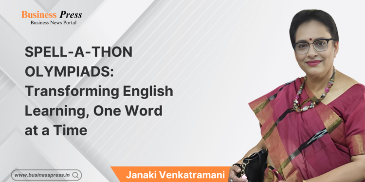 SPELL-A-THON OLYMPIADS: Transforming English Learning, One Word at a Time