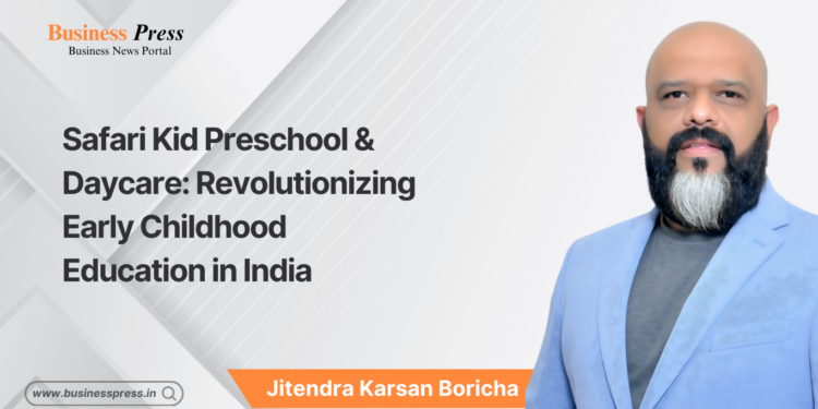 Safari Kid Preschool & Daycare: Revolutionizing Early Childhood Education in India