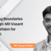 Breaking Boundaries in Design: Mit Vasant Patel’s Vision for Nouz3D