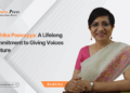 Radhika Poovayya: A Lifelong Commitment to Giving Voices a Future