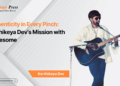 Crafted by Roots, Led by Vision: Karthikeya Dev’s Spicesome Revolution