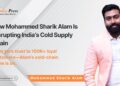 From Butcher Shops to Blockchain: The Vision Fueling India’s Freshest Food Empire