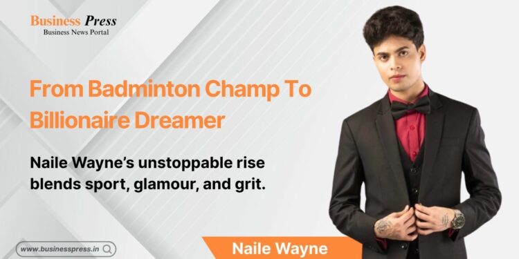 Naile Wayne journey