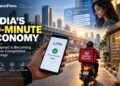 India’s 10-minute economy and faster digital business